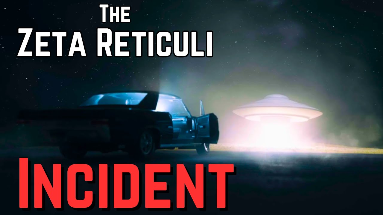 UFO Incident - Zeta Reticuli