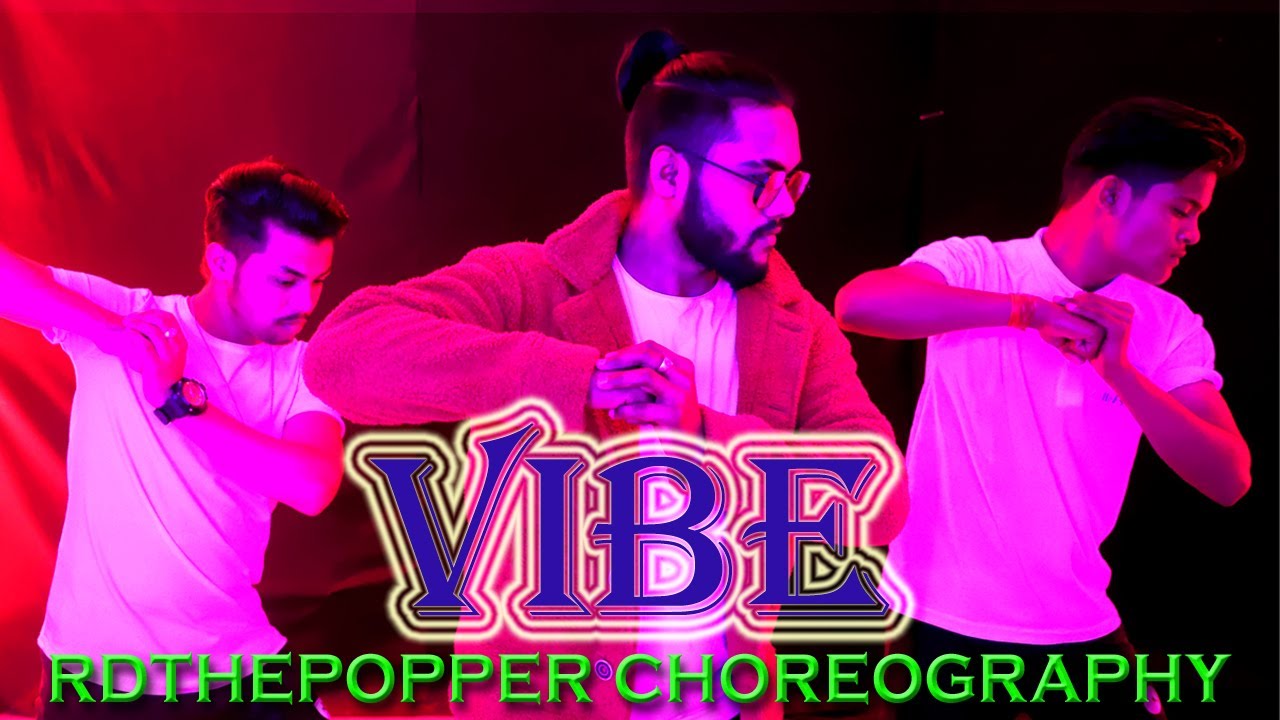 Vibe - The Prophec | Dance Cover Video | Rdthepopper Choreography