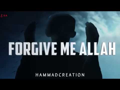 Forgive Me ALLAH Best Whatsapp Status