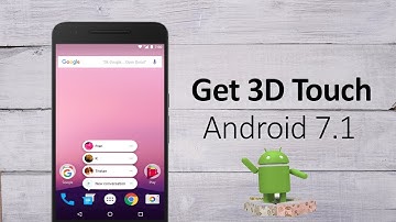 Get Pixel 3d Touch On Any Android Without Root