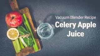Celery Apple Juice - Kuvings Vacuum Blender Sv-500M