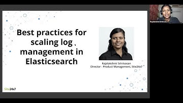 Best practices for scaling log management in Elasticsearch
