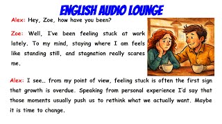 Advanced English Two Friends Talking About Changing Jobs C1C2 Level