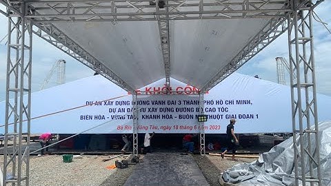 Chuẩn bị cho Lễ khởi công dự án xây dựng đường bộ cao tốc Biên Hoà Vũng Tàu 18/6/2023