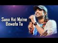 Suna hai maine bewafa tu lyrics  jubin nautiyal  yaariyan 2  manan bhardwaj  rahim shah