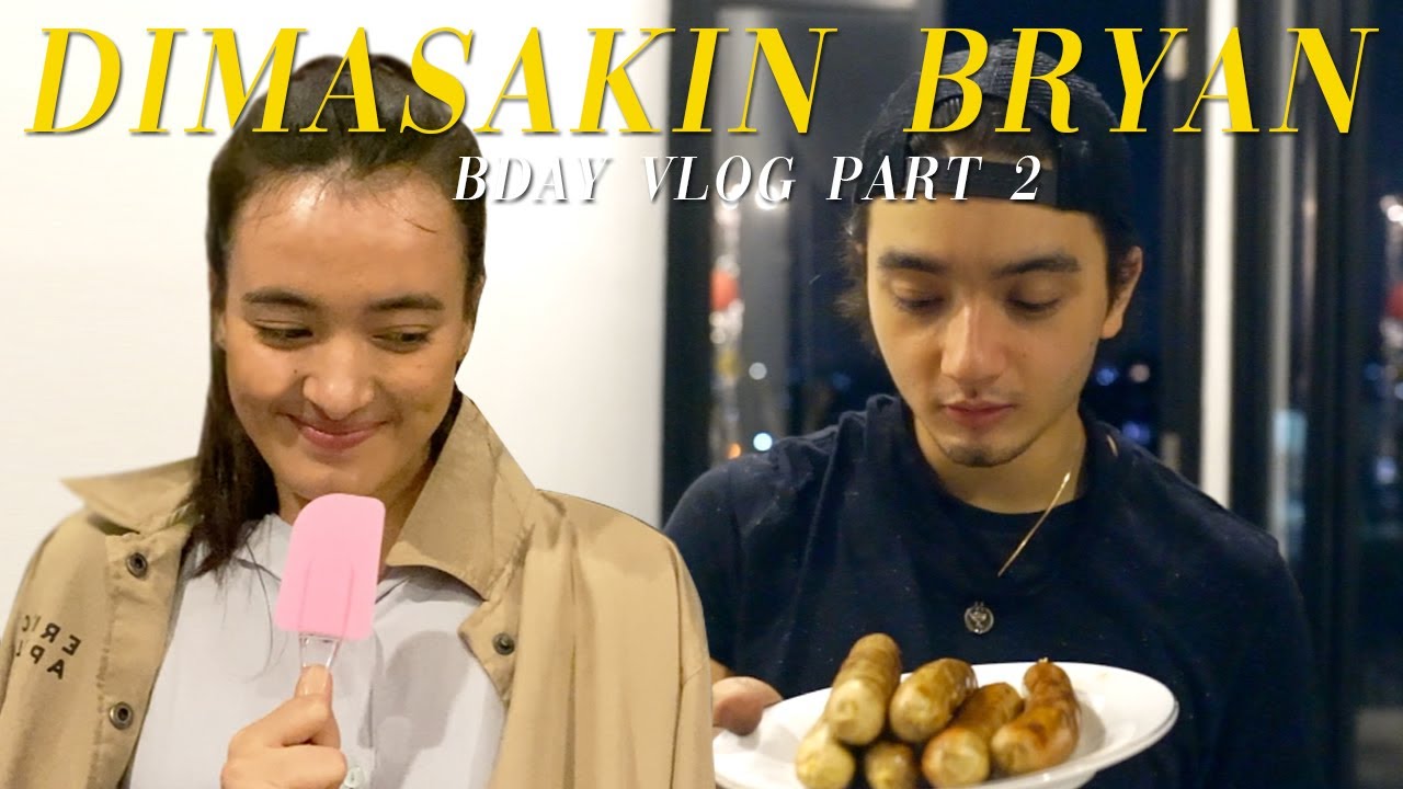 Ternyata Bryan Dateng!! Bday VLOG Part 2 | Mawar de Jongh