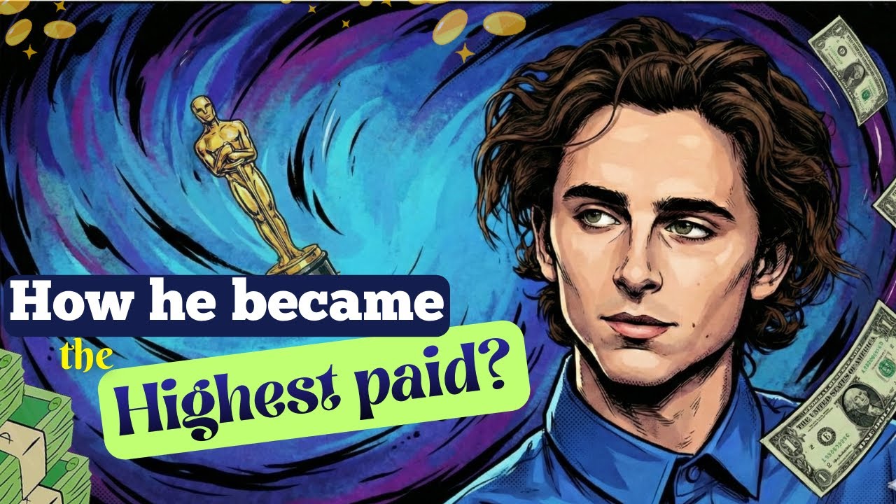 How Timothée Chalamet Became the Highest Paid Actor of His Generation