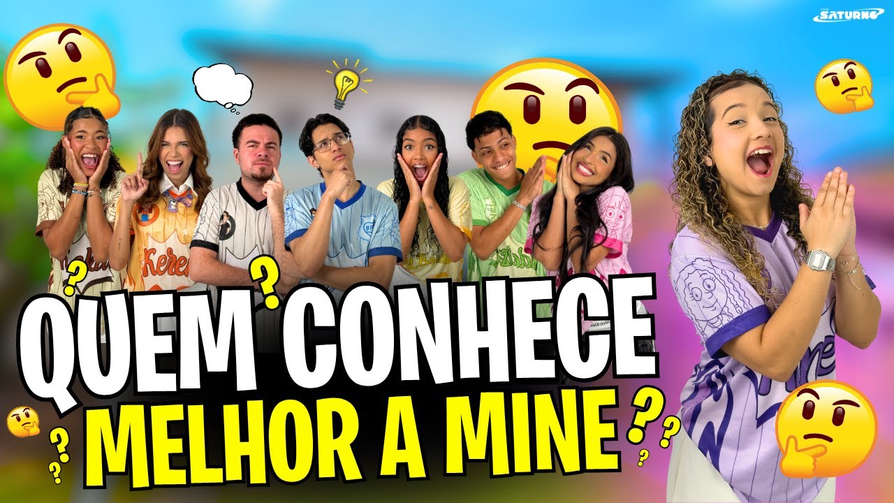 QUEM CONHECE MELHOR A MINE? *Ninguém acertou essa...