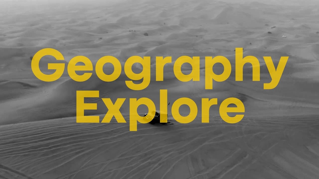 Welcome Geography Welcome to Geography Explore - YouTube