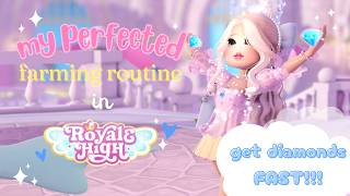 My PERFECTED farming routine in Royale High! 💎