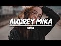 Audrey Mika P S Lyrics mp3