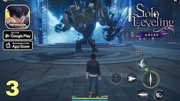 Solo Leveling Arise Mobile Gameplay ( Android, iOS ) part 3