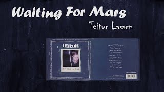 Teitur Lassen - Waiting for Mars - Lyrics
