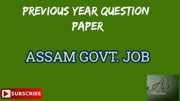 ASSAM SECRETARIAT, JAA Question Paper