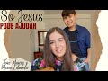 SÓ JESUS PODE AJUDAR - João Marcos e Maria Eduarda