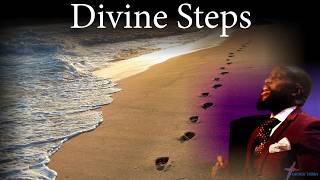 Divine Steps Divine Vision Willie B Williams III