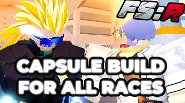 DBZ Final Stand Remastered: Capsule Build For Every Race
