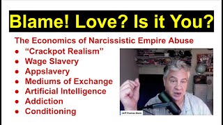 Blame! Love? Is It You? The Economics of Narcissistic Empire Abuse