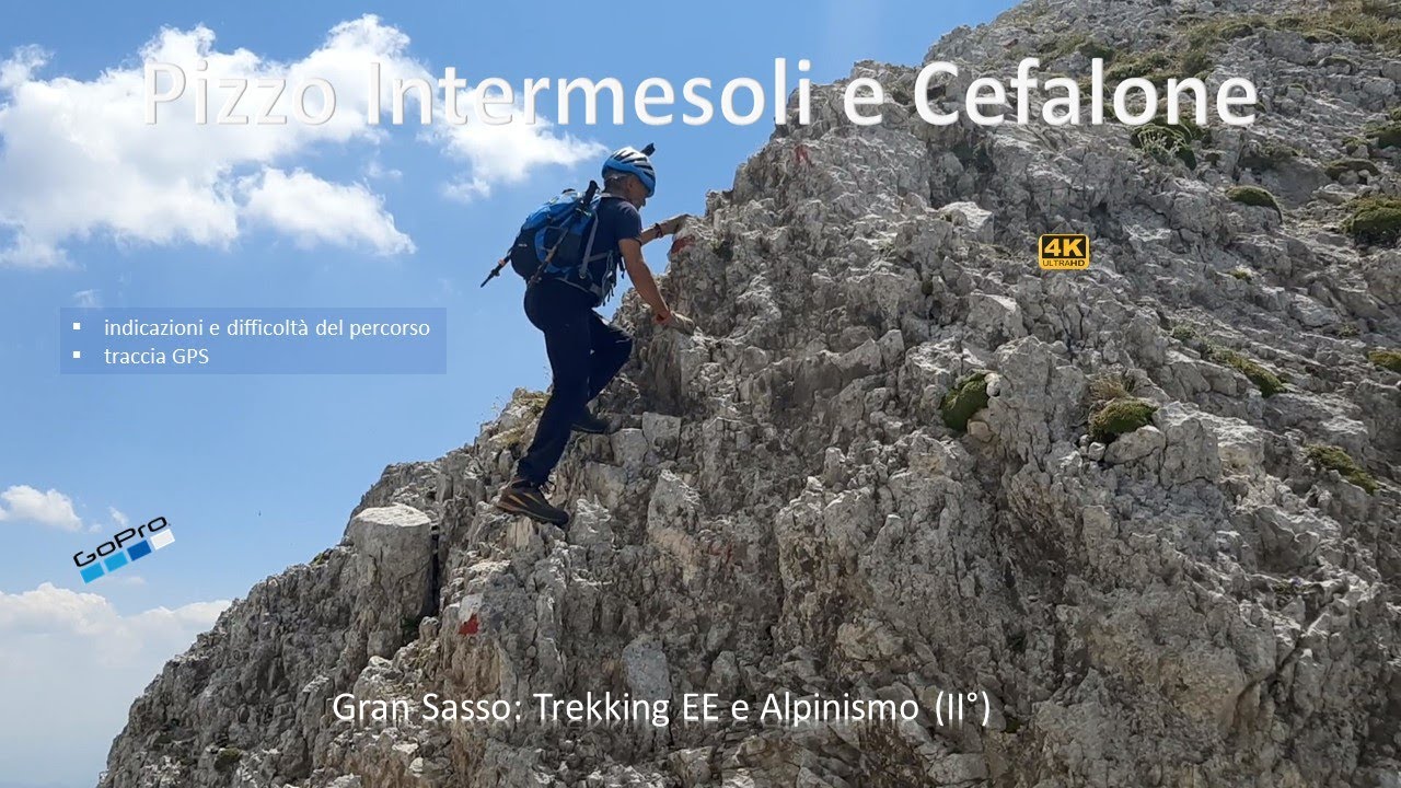 Gran Sasso: Pizzo Intermesoli e Cefalone. Trekking EE e Alpinismo (II°)