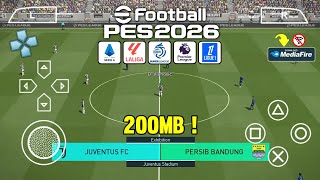 eFootball PES 2026 PPSSPP Ukuran Kecil Liga Indonesia & Eropa Terbaru Android Camera PS5