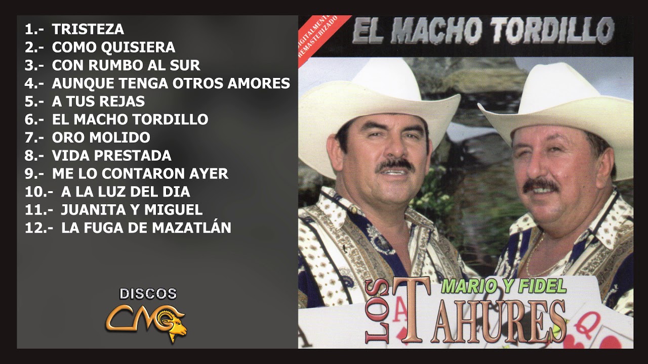 MARIO Y FIDEL LOS TAHURES EL MACHO TORDILLO