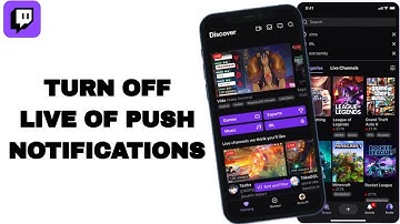 How To Turn Off Live Of Push Notifications On Twitch App