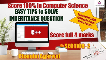 Easy Tips to Solve Inheritance Question | Score 100% in Computer Science |  Previous year papers