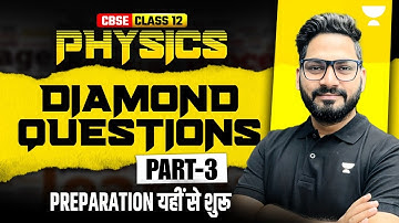 Class 12 Physics | Diamond Question Series: Modern Physics Most Important Questions | Sunil Sir