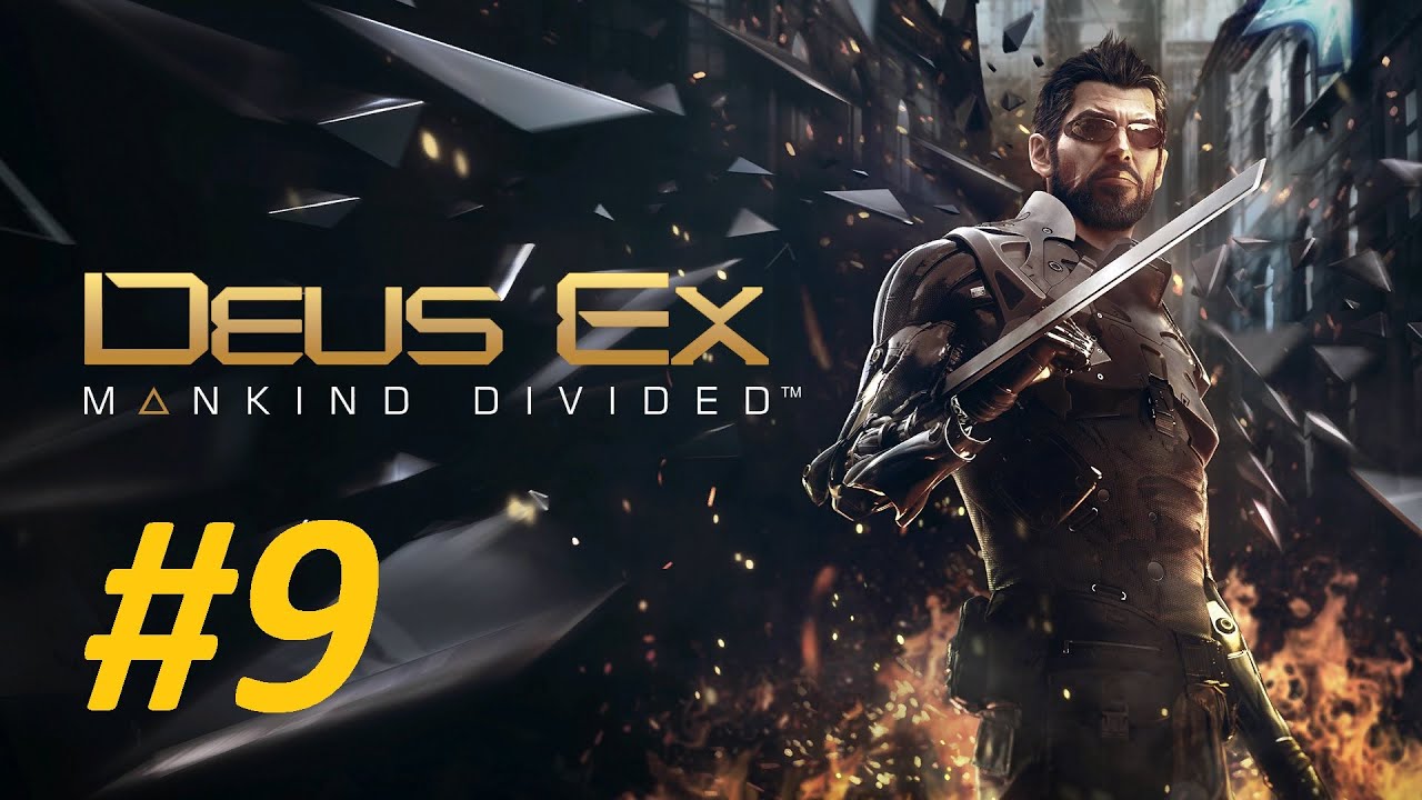 DeusEx Mankind Divided #9 "Калибратор ч.2" - YouTube