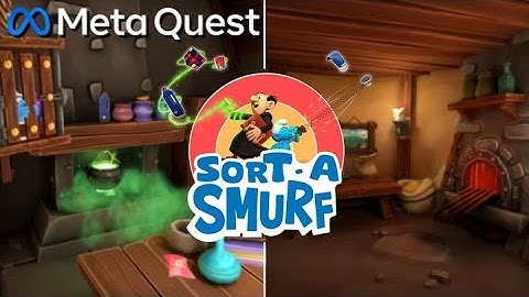 Sort-A-Smurf on Meta Quest 3