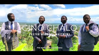 CINO CHALO _ (Official music video) by pst Mubanga Matthews _  3 Angels Message studio 0978205046