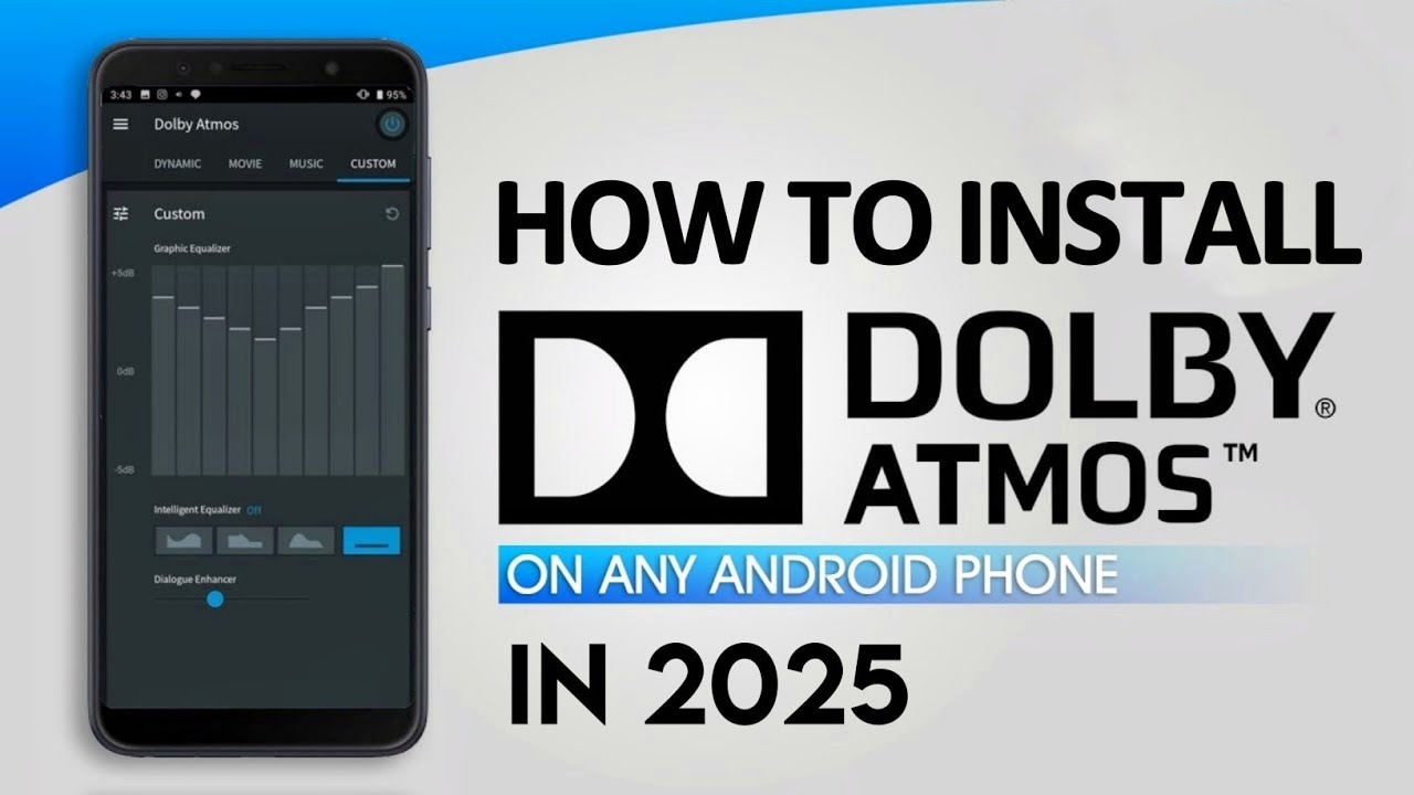 How To Install Dolby Atmos On Any Phone In 2025 | Dolby Atmos for any ...