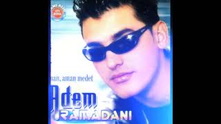 Adem Ramadani - 01.Aman, aman medet 2004 Resimi