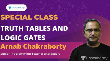 Truth Tables and Logic Gates | Special Class | Arnab Chakraborty