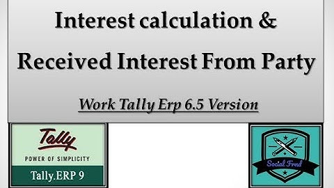 Interest Calculation in Tally ERP 9 | Auto Interest Received Entry | Tally Hindi Tutorial 2025