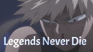 Legends Never Die Amv Mha Deku Bakugo