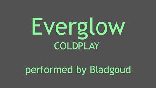 Everglow (COLDPLAY) | with sheet music