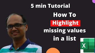 How to highlight missing values in a list in Excel