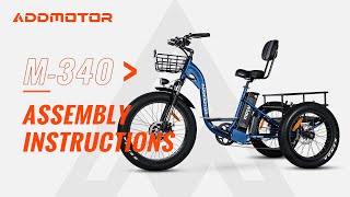 Addmotor M-340 Electric Trike Assembly Tutorial & Operations Guide