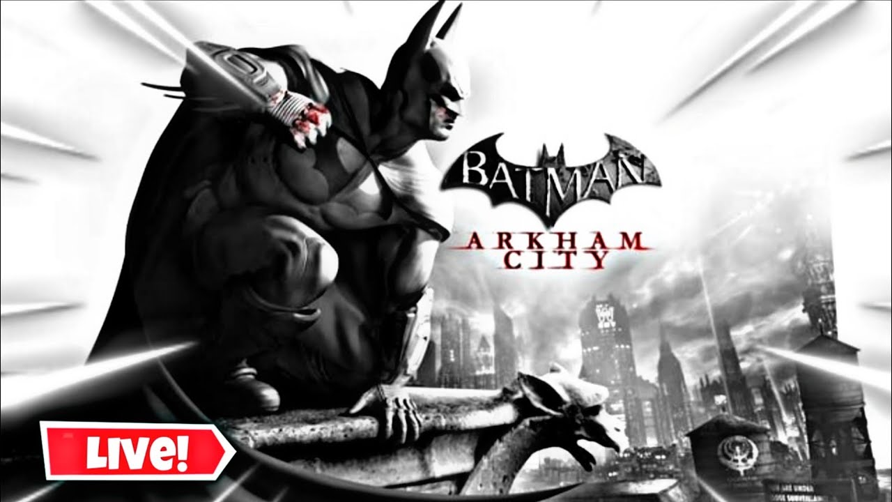 🔴AO VIVO🔴BATMAN ARKHAM CITY EXPLORANDO A CIDADE DO CRIME EP #1