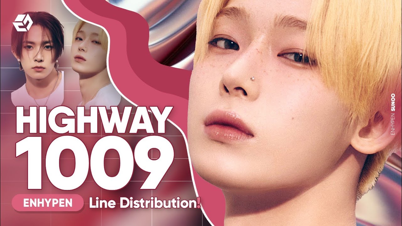 ENHYPEN - Highway 1009 | (Line Distribution) - YouTube