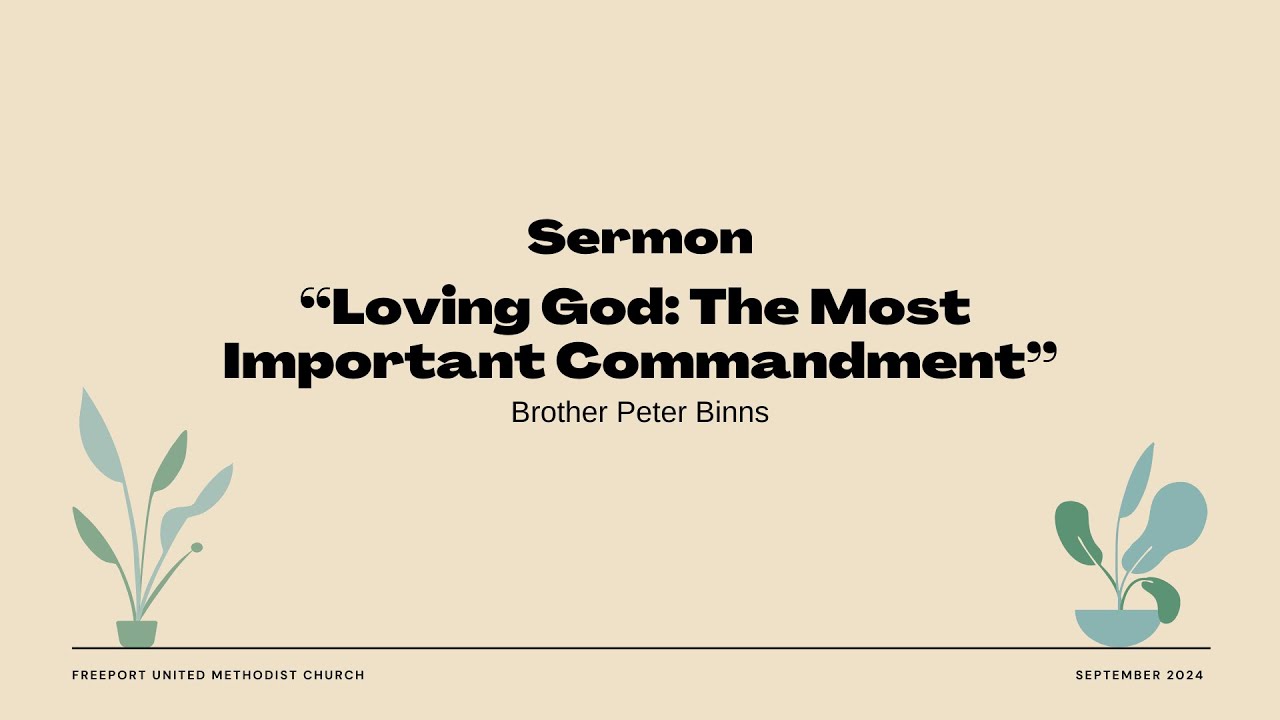 loving-god-the-most-important-commandment-youtube