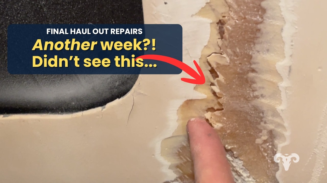 ⁣Final Haul Out Repairs – Another week?! We didn’t see this!  (Ep.63) Sailing ARGO