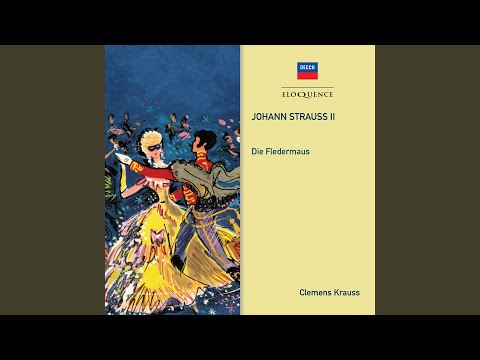 Putar Strauss, Johann II: Die Fledermaus, Act 1: "Trinke, Liebchen, trinke schnell" - "Mein Herr, was dächten Sie von mir" (Alfred, Rosa - Plácido Domingo