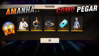 AMANHÃ!! COMO PEGAR AS RECOMPENSAS DA LBFF, 40 TICKETS, SALVA-BOOYAH E NOVO PERSONAGEM - FREE FIRE