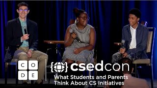 CSEdCon 2022: What Students and Parents Think About CS Initiatives