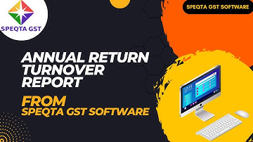 View Annual Return Turnover & Filing status of All Clients from Speqta GST Software