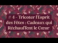 Stitch n' Witch - Épisode 4 : Tricoter l'Esprit des Fêtes