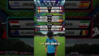 Jadwal pertandingan Piala Dunia 27 Juni 2026. #Uruguay #Spanyol #PialaDunia2026 #WorldCup2026