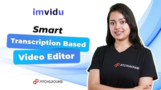 Text Based Video Editing Tools | Imvidu